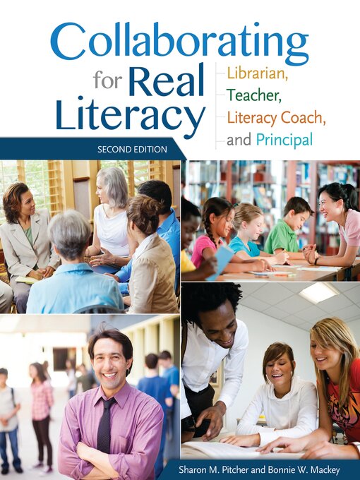 Title details for Collaborating for Real Literacy by Sharon M. Pitcher - Available